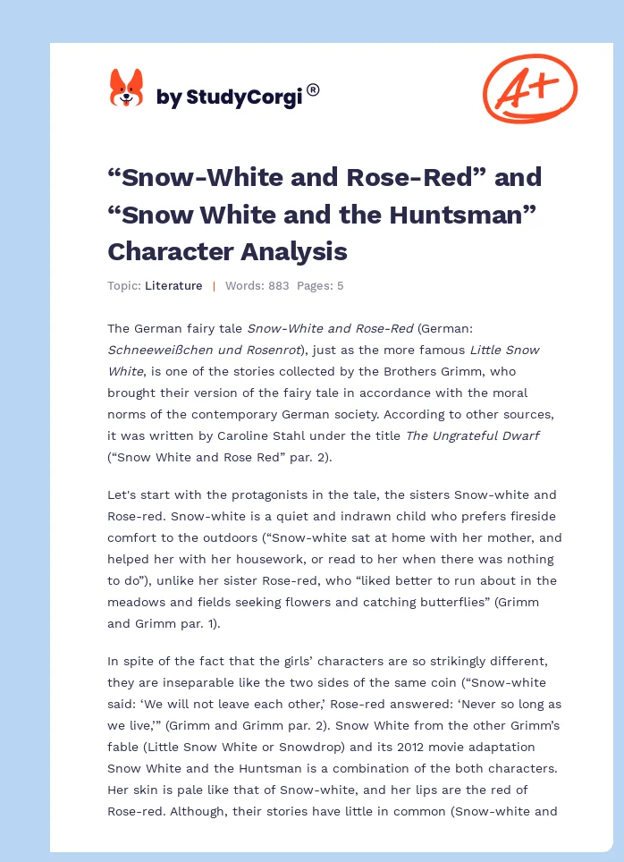 “Snow-White and Rose-Red” and “Snow White and the Huntsman” Character Analysis. Page 1