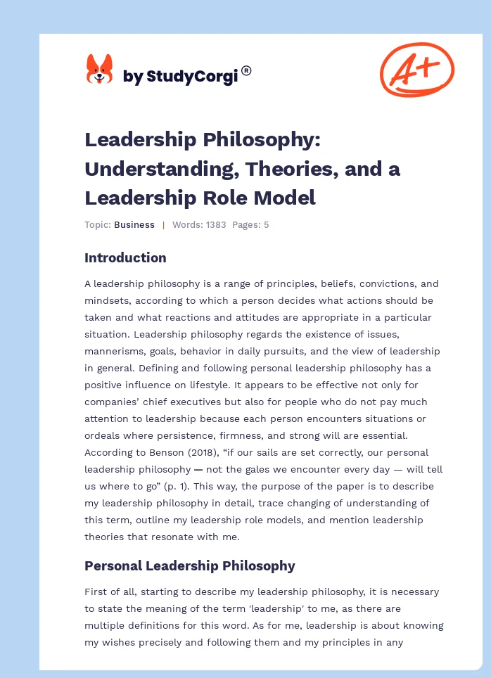 Leadership Philosophy: Understanding, Theories, and a Leadership Role Model. Page 1