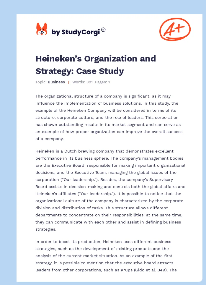 Heineken’s Organization and Strategy: Case Study. Page 1