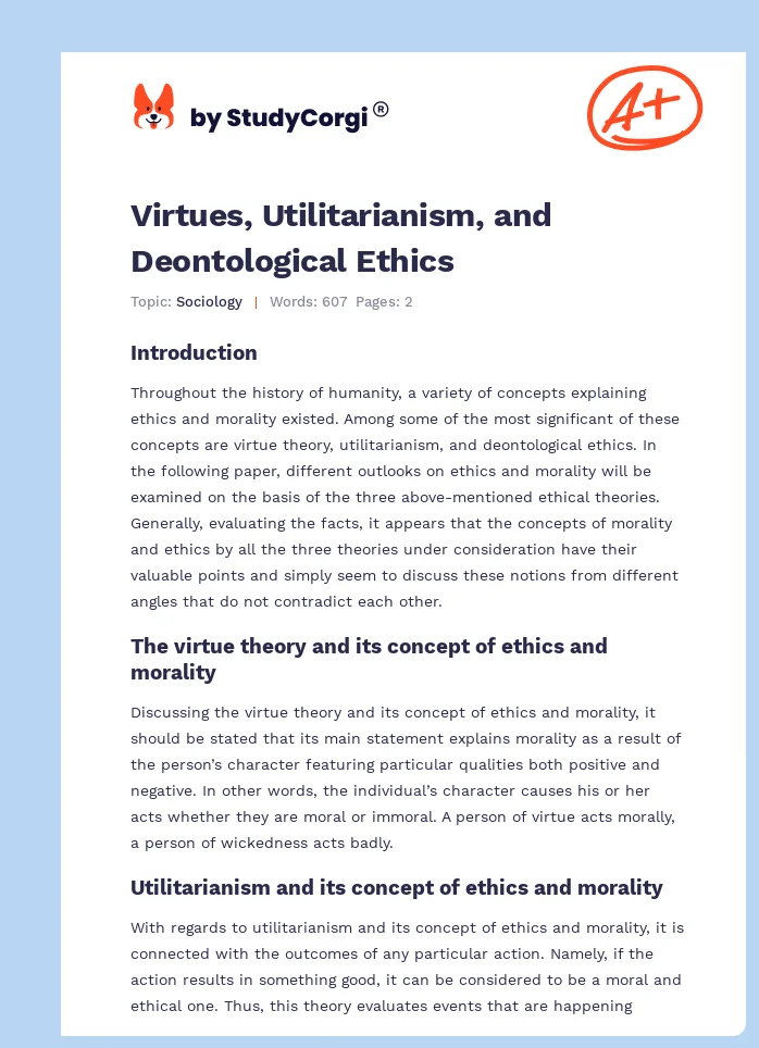 Virtues, Utilitarianism, and Deontological Ethics. Page 1