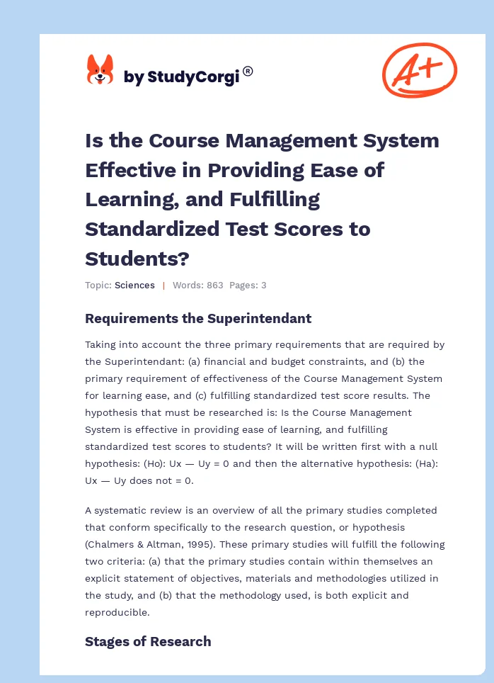 Is the Course Management System Effective in Providing Ease of Learning, and Fulfilling Standardized Test Scores to Students?. Page 1