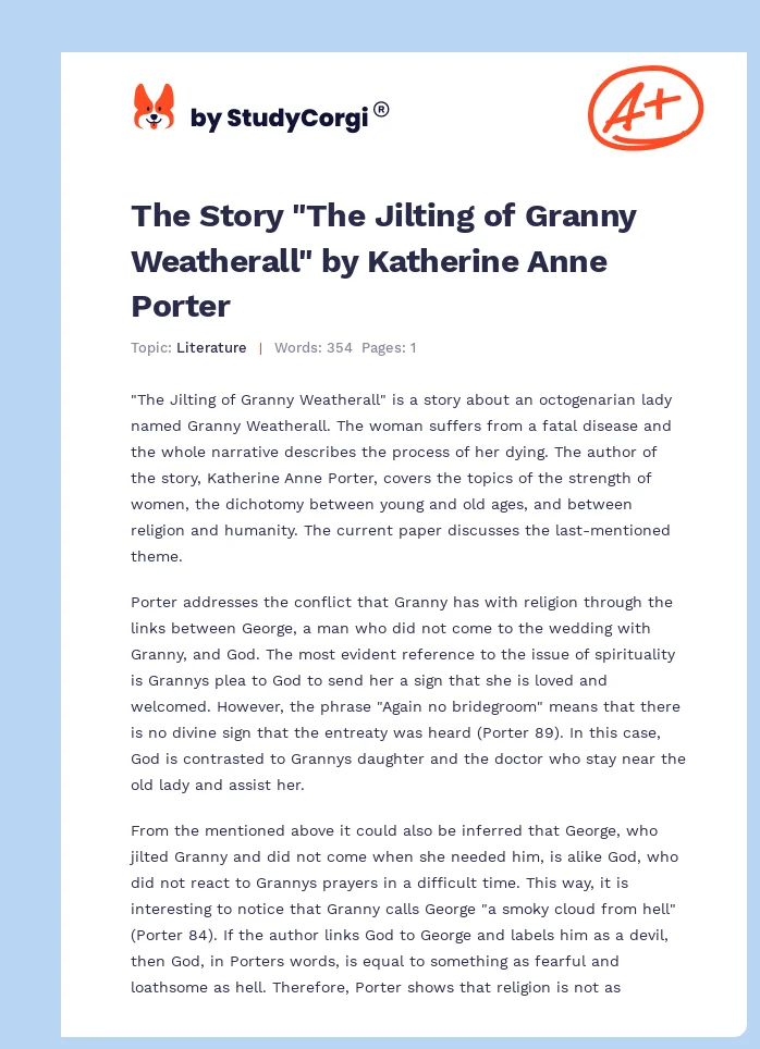 The Story "The Jilting of Granny Weatherall" by Katherine Anne Porter. Page 1
