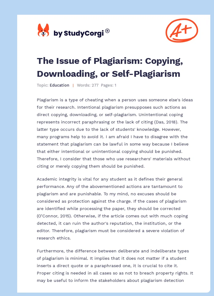 The Issue of Plagiarism: Copying, Downloading, or Self-Plagiarism. Page 1
