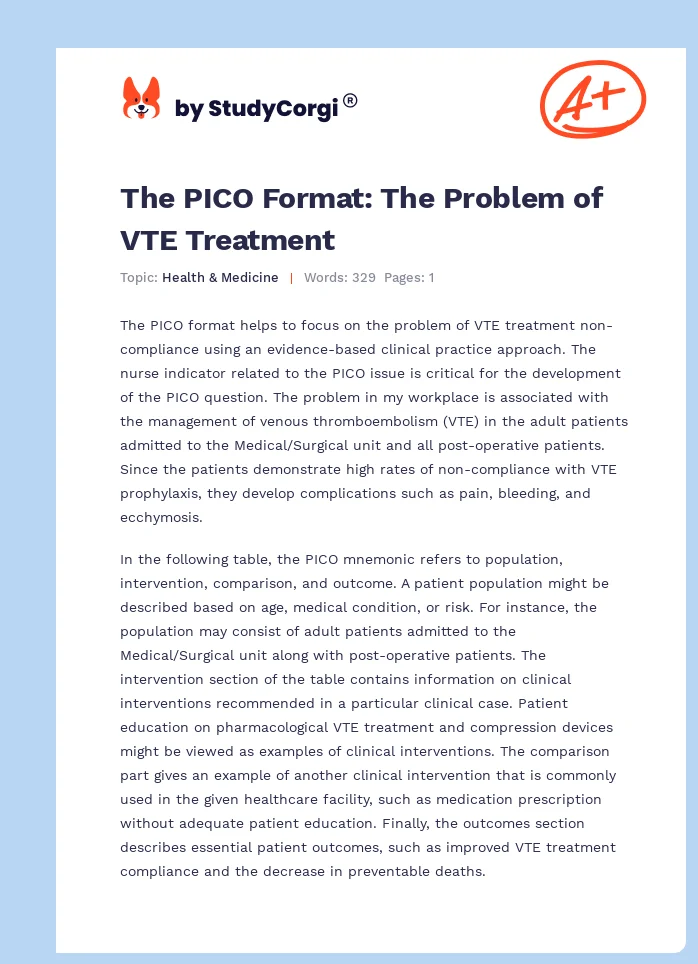 The PICO Format: The Problem of VTE Treatment. Page 1