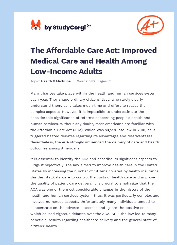 The Affordable Care Act: Improved Medical Care and Health Among Low-Income Adults. Page 1