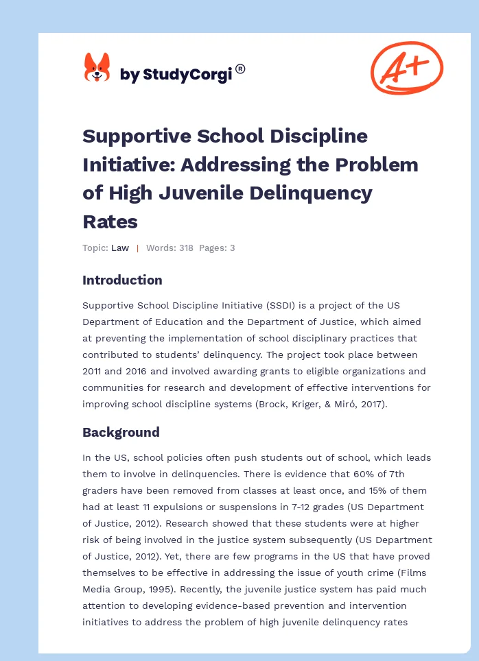 Supportive School Discipline Initiative: Addressing the Problem of High Juvenile Delinquency Rates. Page 1