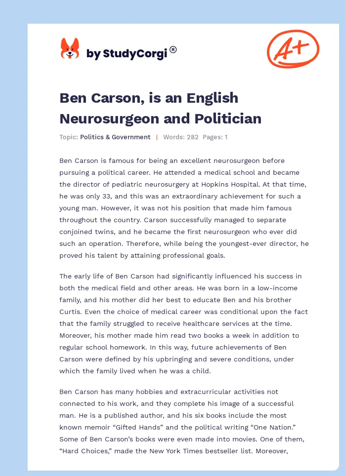 Ben Carson, is an English Neurosurgeon and Politician. Page 1