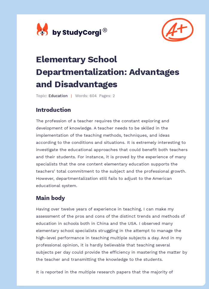 Elementary School Departmentalization: Advantages and Disadvantages. Page 1