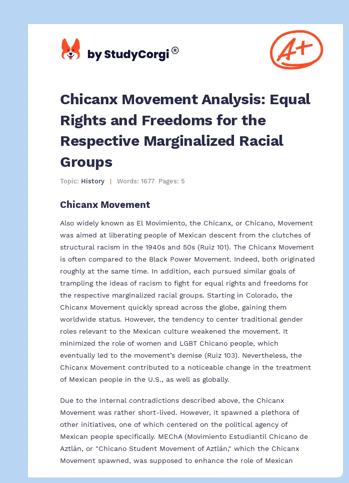 Chicanx Movement Analysis: Equal Rights and Freedoms for the Respective Marginalized Racial Groups. Page 1