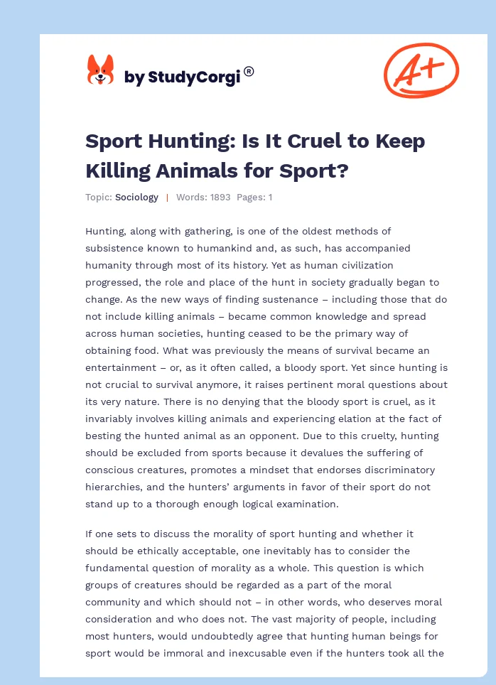 Sport Hunting: Is It Cruel to Keep Killing Animals for Sport?. Page 1