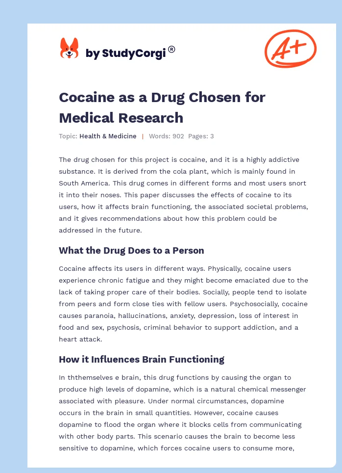 Cocaine as a Drug Chosen for Medical Research. Page 1