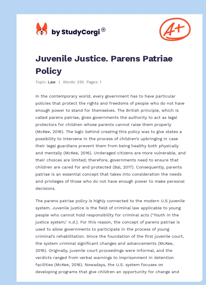 Juvenile Justice. Parens Patriae Policy. Page 1