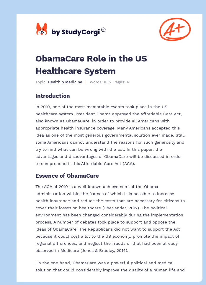 ObamaCare Role in the US Healthcare System. Page 1