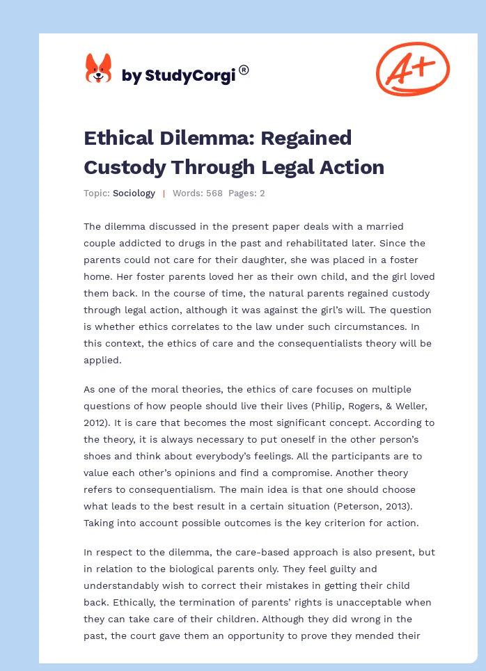 Ethical Dilemma: Regained Custody Through Legal Action. Page 1