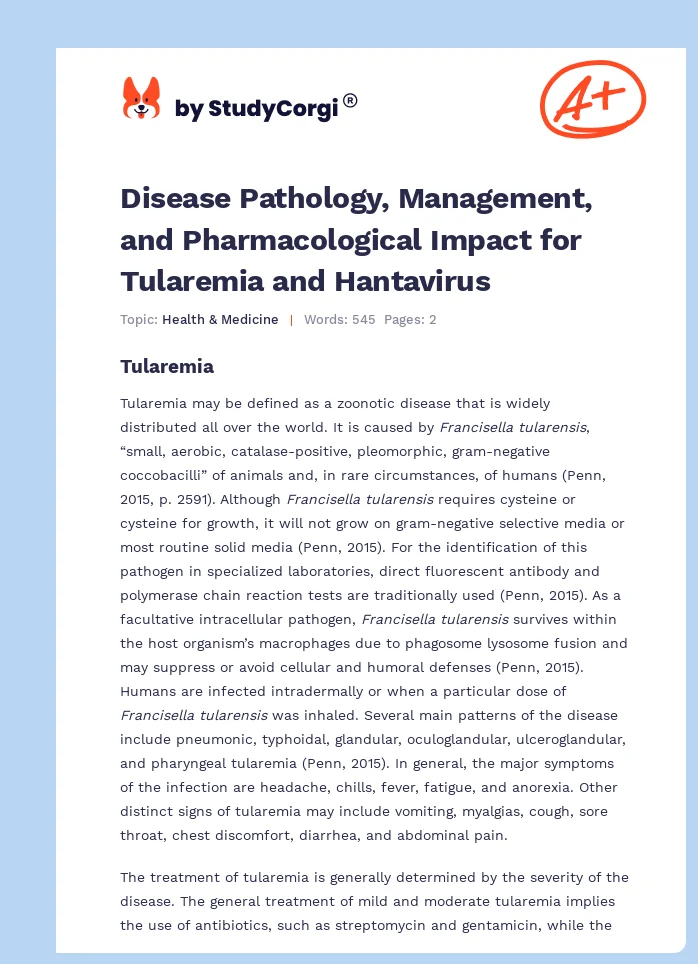 Disease Pathology, Management, and Pharmacological Impact for Tularemia and Hantavirus. Page 1