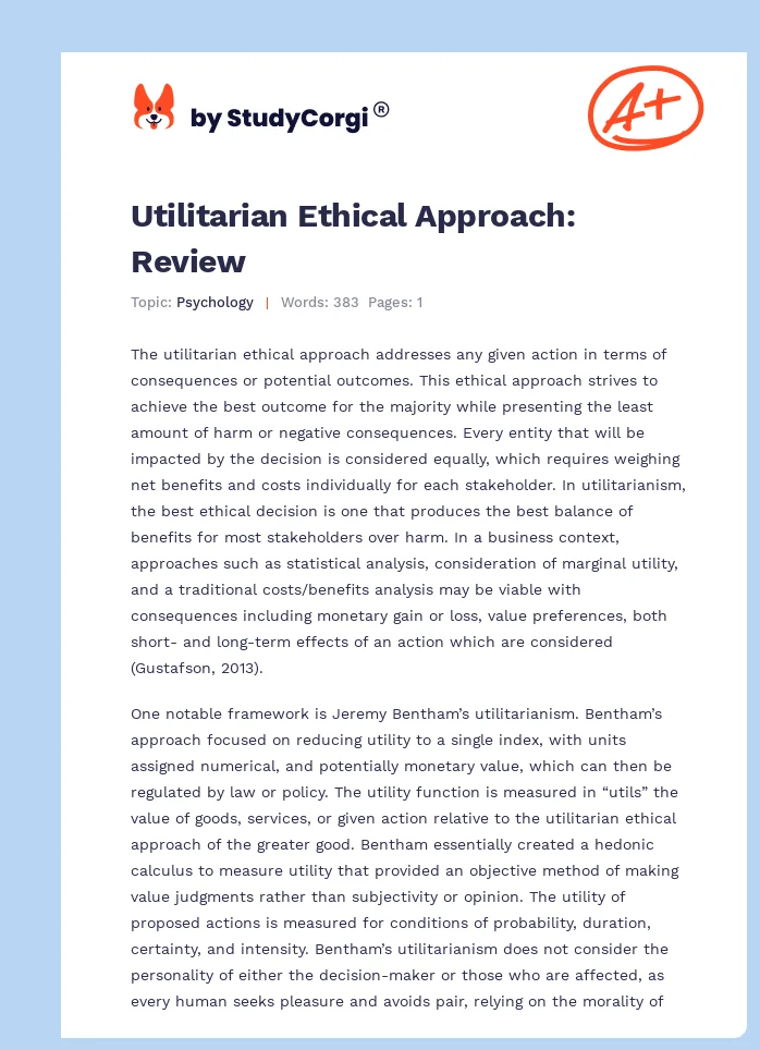 Utilitarian Ethical Approach: Review. Page 1