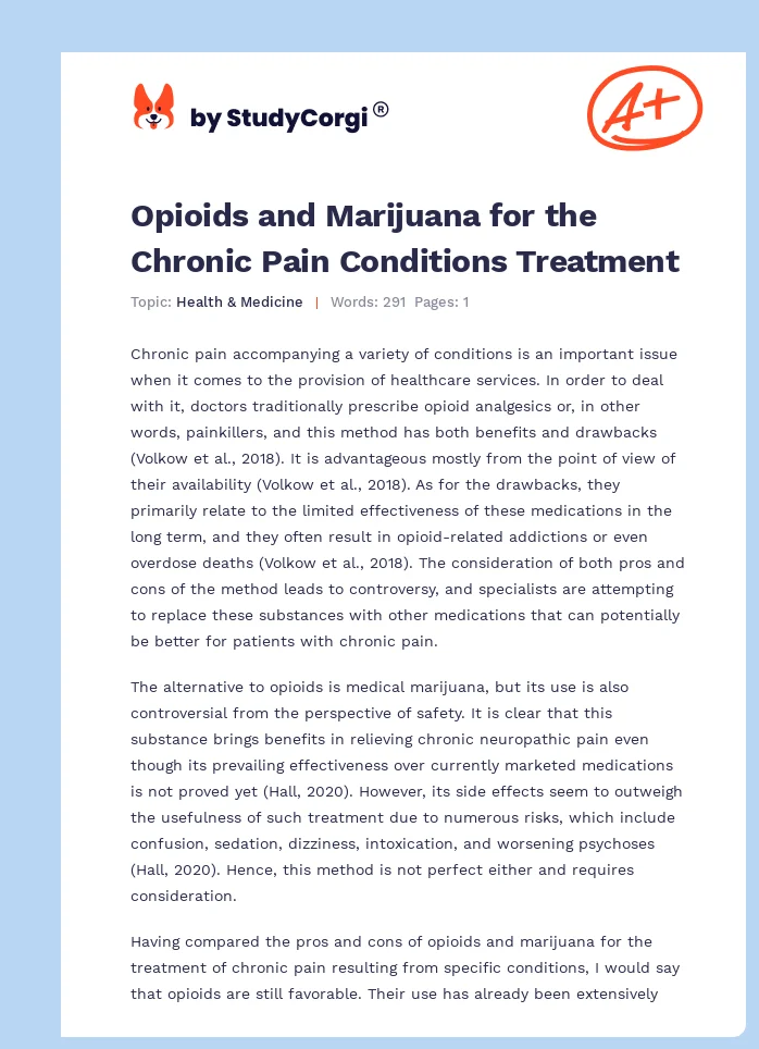 Opioids and Marijuana for the Chronic Pain Conditions Treatment. Page 1