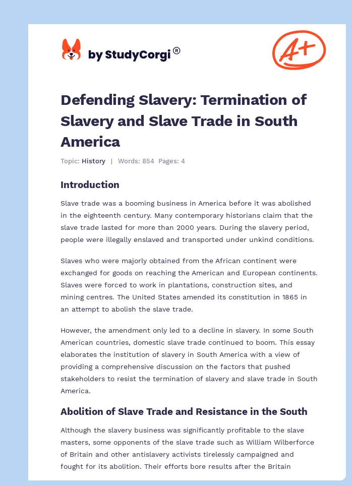 Defending Slavery: Termination of Slavery and Slave Trade in South America. Page 1