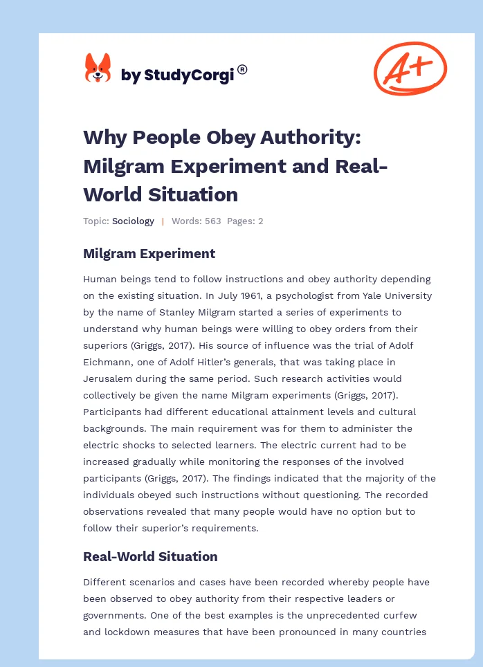 Why People Obey Authority: Milgram Experiment and Real-World Situation. Page 1