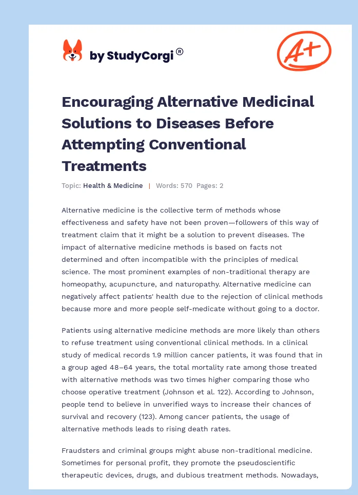 Encouraging Alternative Medicinal Solutions to Diseases Before Attempting Conventional Treatments. Page 1
