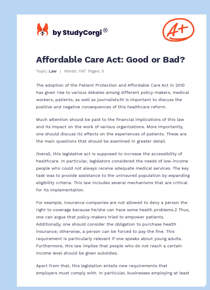 Affordable Care Act: Good or Bad?. Page 1