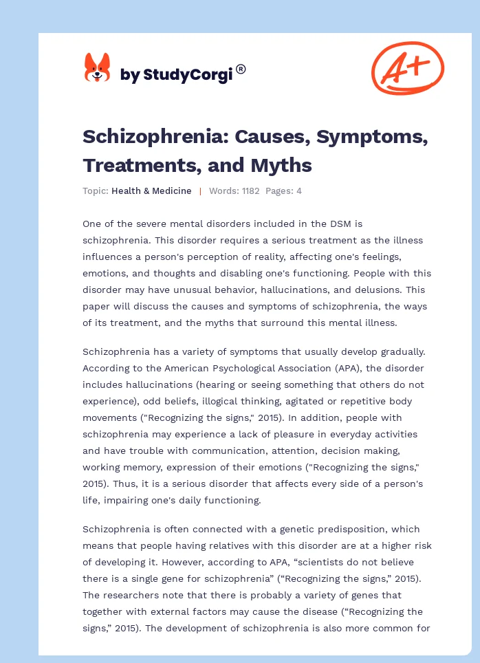 Schizophrenia: Causes, Symptoms, Treatments, and Myths. Page 1