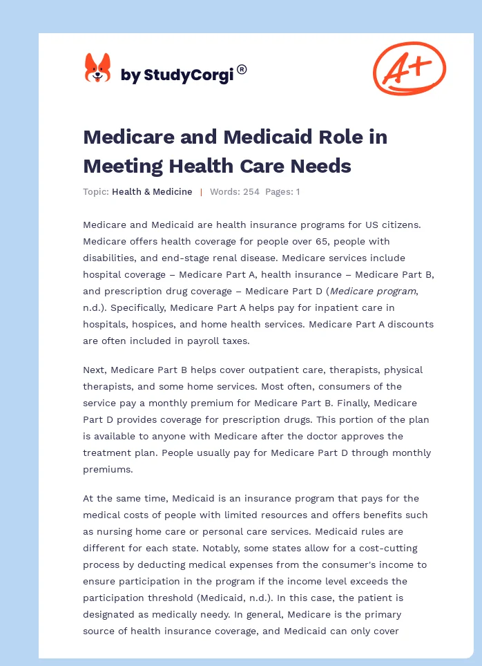 Medicare and Medicaid Role in Meeting Health Care Needs. Page 1
