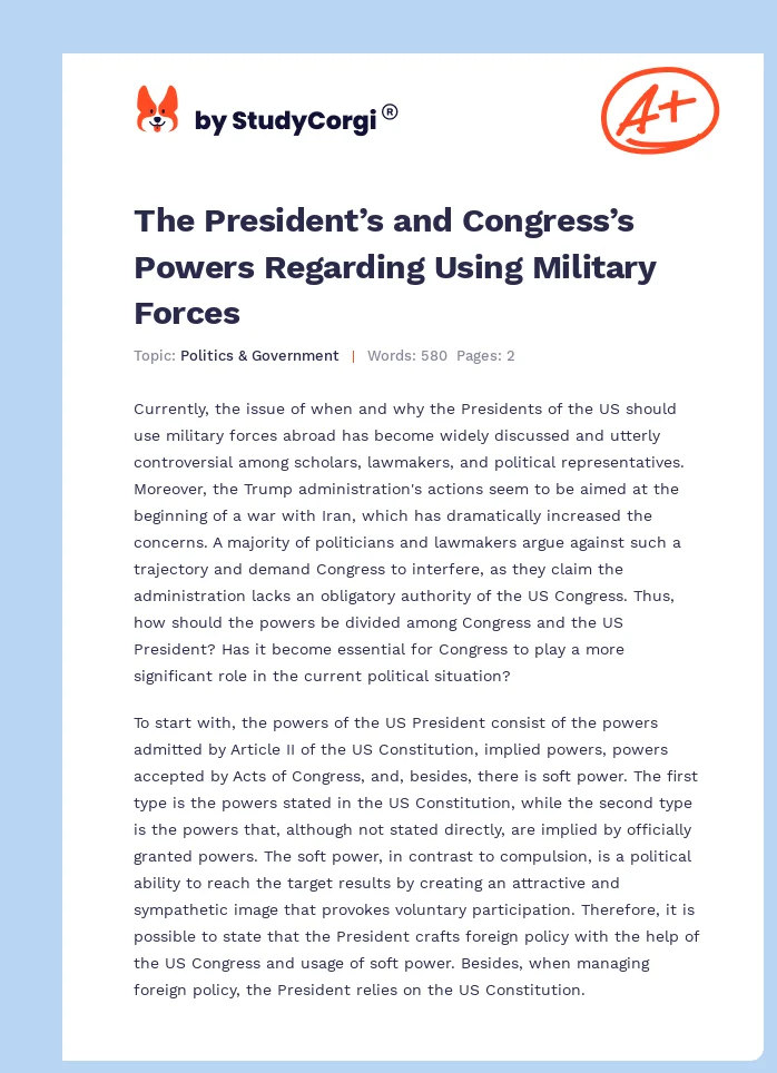 The President’s and Congress’s Powers Regarding Using Military Forces. Page 1