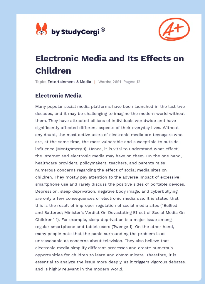 Electronic Media and Its Effects on Children. Page 1