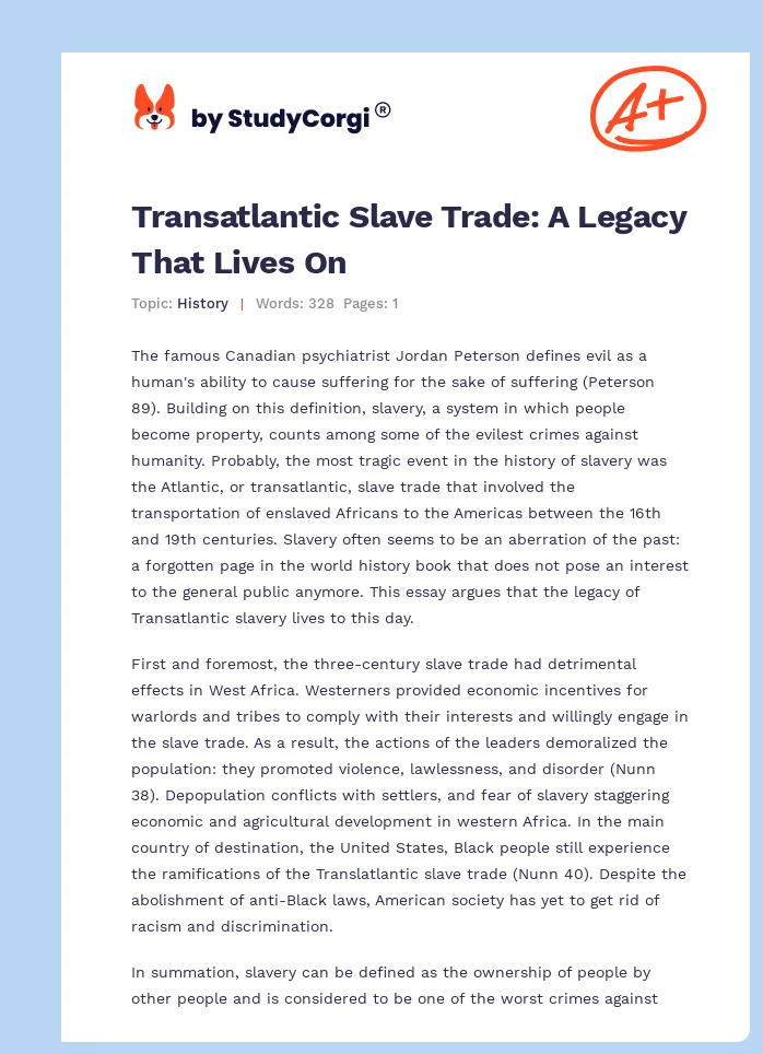 Transatlantic Slave Trade: A Legacy That Lives On. Page 1
