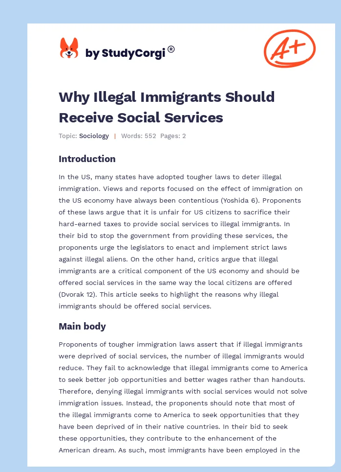 Why Illegal Immigrants Should Receive Social Services. Page 1