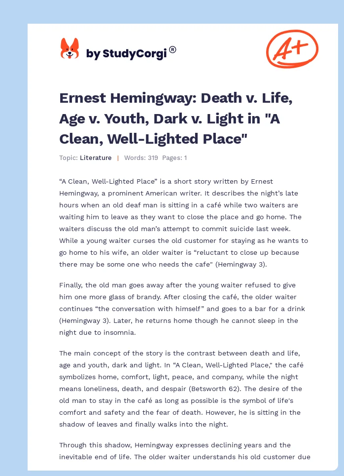 Ernest Hemingway: Death v. Life, Age v. Youth, Dark v. Light in "A Clean, Well-Lighted Place". Page 1