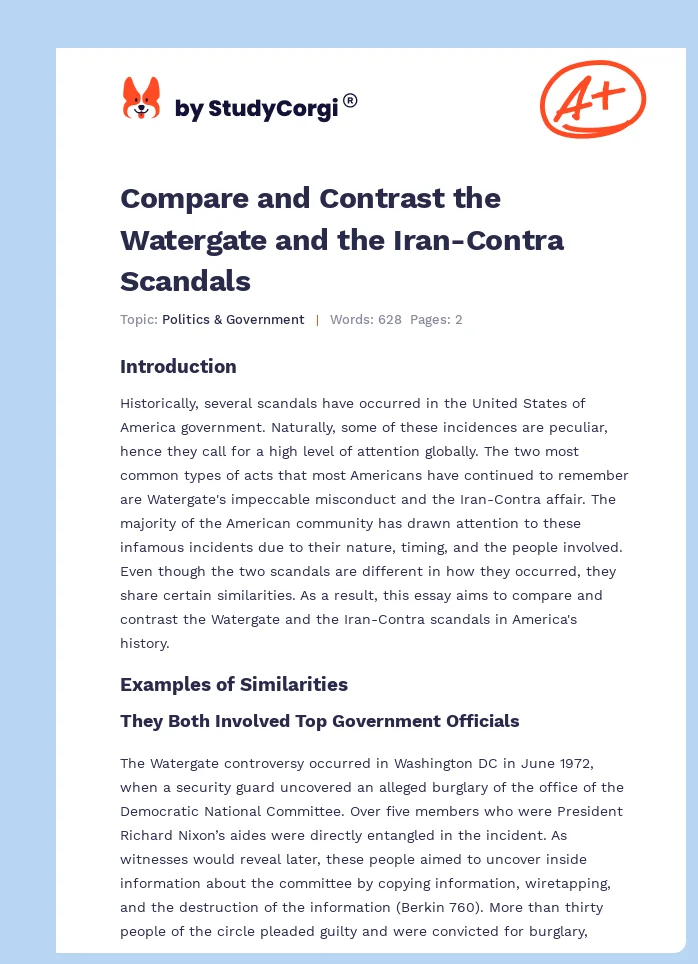 Compare and Contrast the Watergate and the Iran-Contra Scandals. Page 1