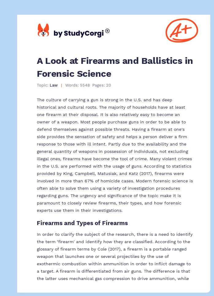 A Look at Firearms and Ballistics in Forensic Science. Page 1