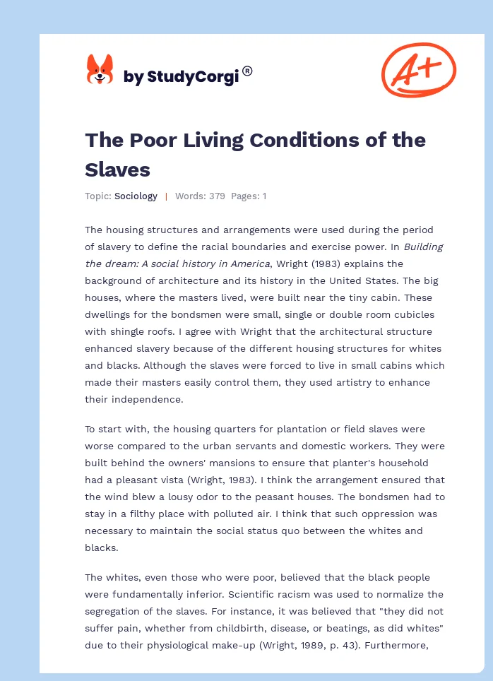 The Poor Living Conditions of the Slaves. Page 1