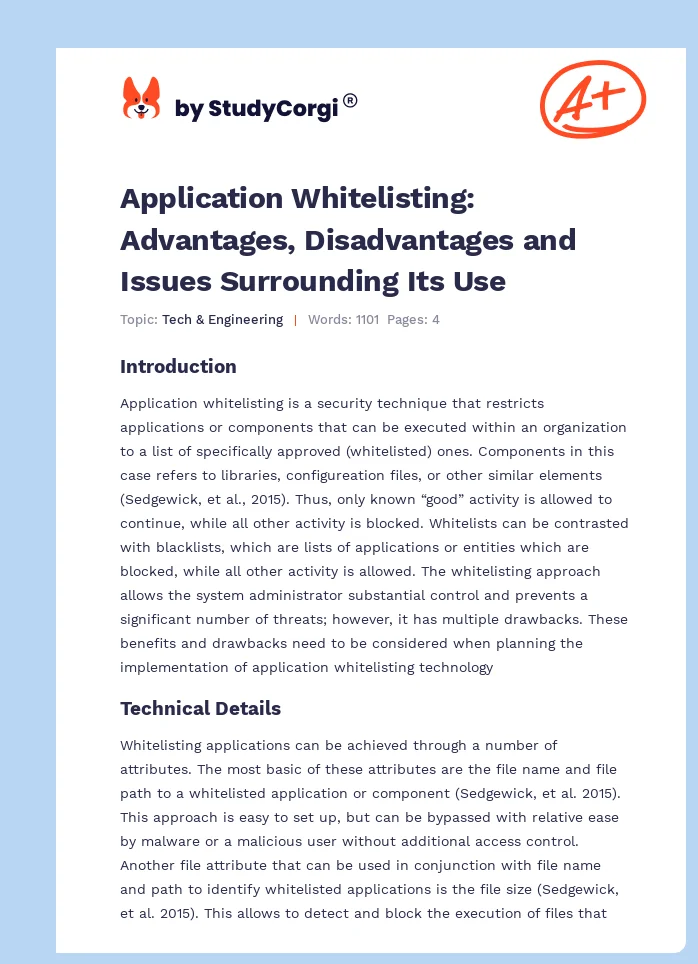 Application Whitelisting: Advantages, Disadvantages and Issues Surrounding Its Use. Page 1