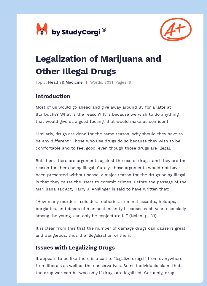 Legalization of Marijuana and Other Illegal Drugs. Page 1