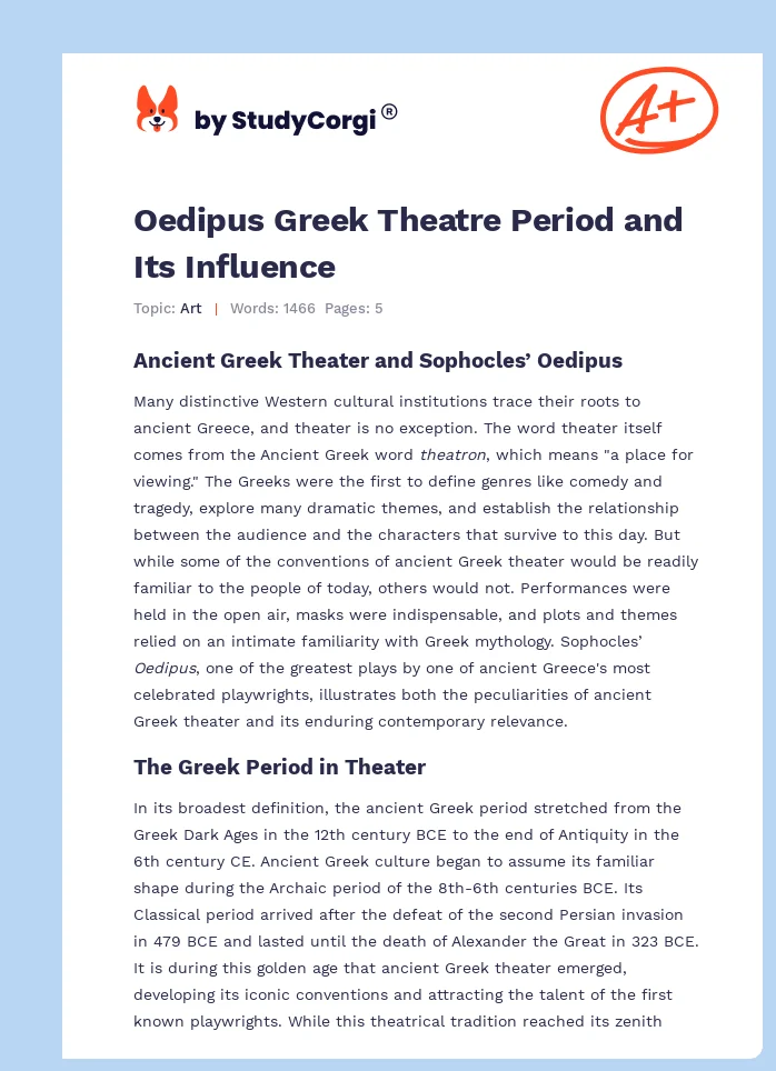 Oedipus Greek Theatre Period and Its Influence. Page 1