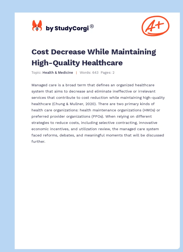 Cost Decrease While Maintaining High-Quality Healthcare. Page 1