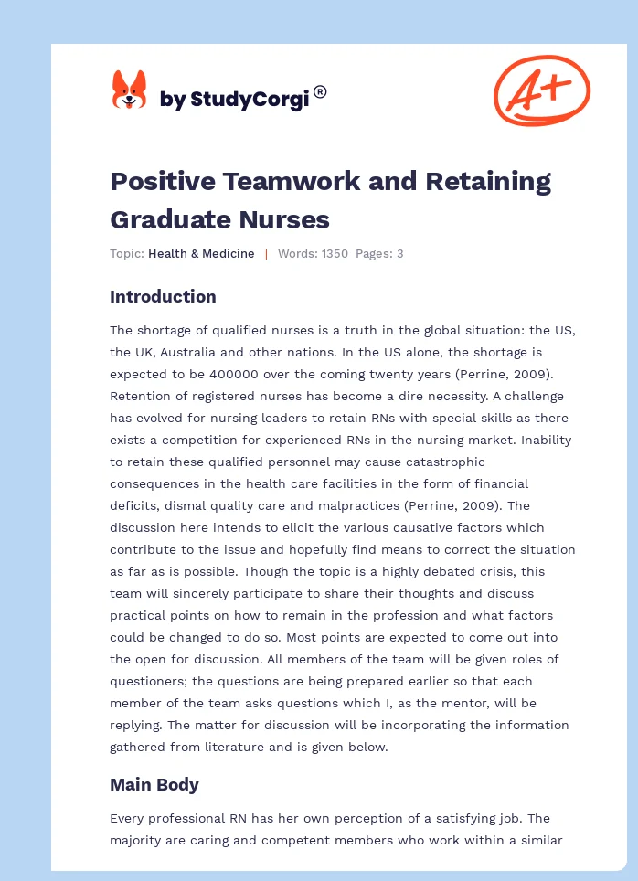 Positive Teamwork and Retaining Graduate Nurses. Page 1