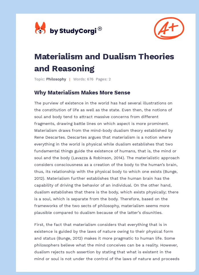 Materialism and Dualism Theories and Reasoning. Page 1
