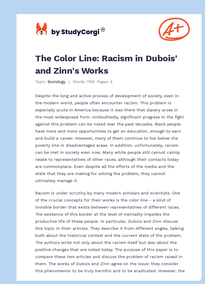 The Color Line: Racism in Dubois' and Zinn's Works. Page 1
