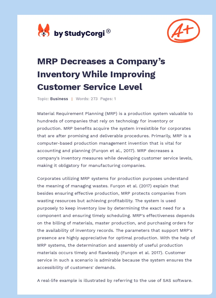 MRP Decreases a Company’s Inventory While Improving Customer Service Level. Page 1