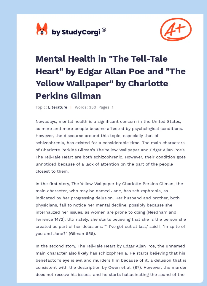 Mental Health in "The Tell-Tale Heart" by Edgar Allan Poe and "The Yellow Wallpaper" by Charlotte Perkins Gilman. Page 1
