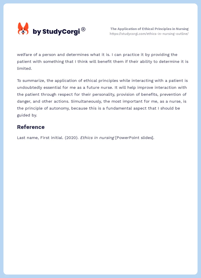 The Application of Ethical Principles in Nursing. Page 2