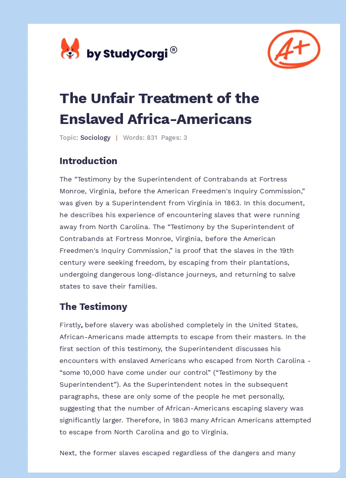 The Unfair Treatment of the Enslaved Africa-Americans. Page 1