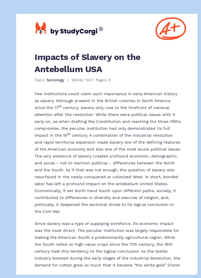 Impacts of Slavery on the Antebellum USA. Page 1