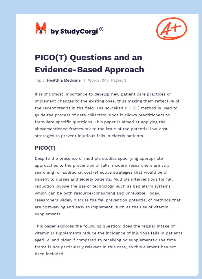 PICO(T) Questions and an Evidence-Based Approach. Page 1
