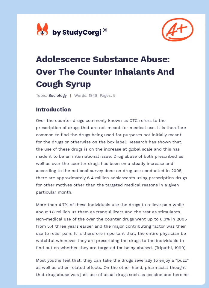 Adolescence Substance Abuse: Over The Counter Inhalants And Cough Syrup. Page 1