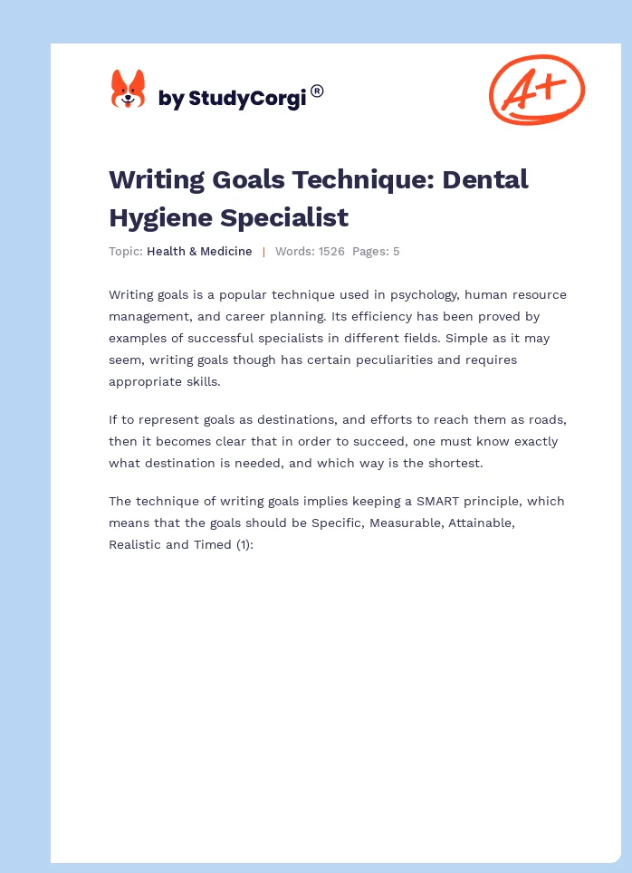 Writing Goals Technique: Dental Hygiene Specialist. Page 1